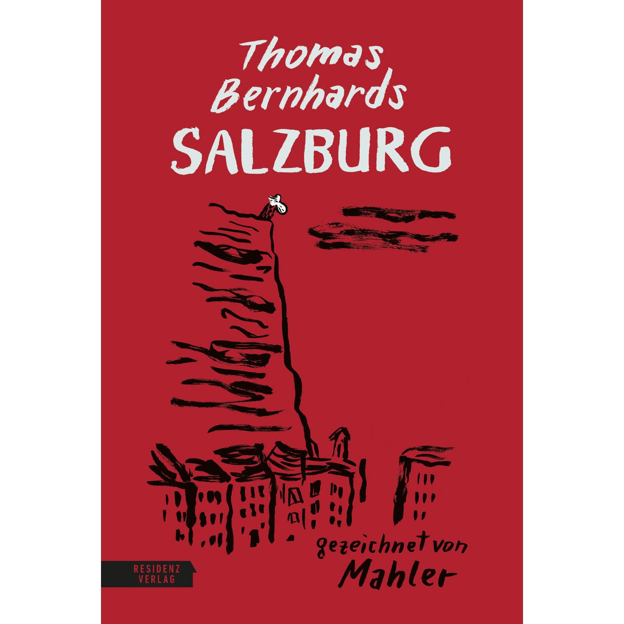 Thomas Bernhards Salzburg, Belletristik von Thomas Bernhard, Nicolas Mahler