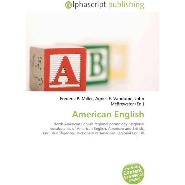 American English, Fachbücher von Agnes F. Vandome, Frederic P. Miller, John McBrewster
