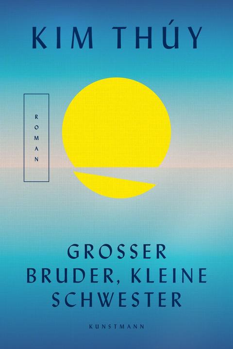 Image du produit Thúy:Grosser Bruder, kleine Schwester (Allemand, Brigitte Grosse, Kim Thúy, 2021)