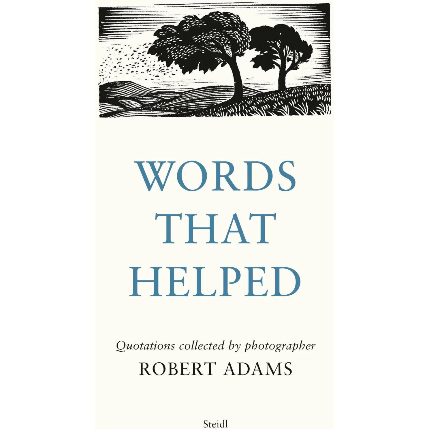 Words That Helped, Belletristik von Robert Adams