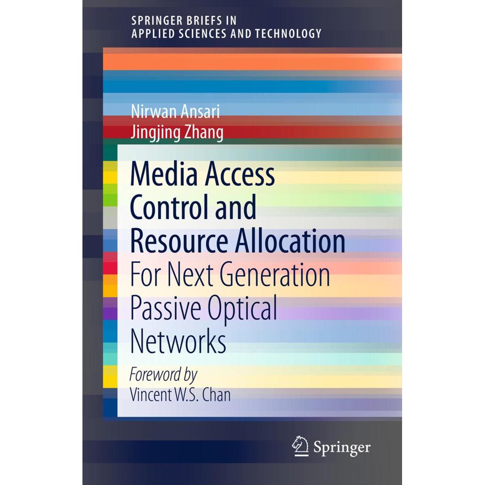 Media Access Control and Resource Allocation, Fachbücher von Jingjing Zhang, Nirwan Ansari