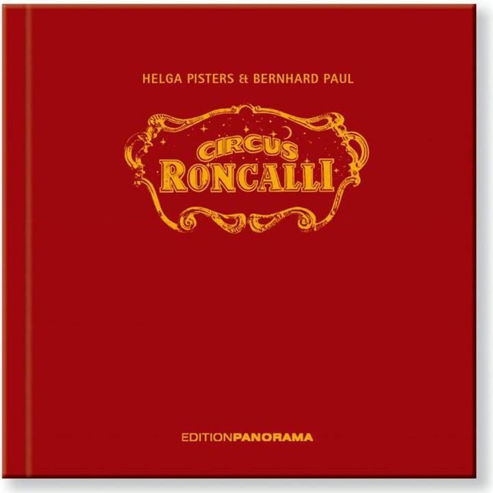 Actual product image Circus Roncalli (English, German, Bernhard Paul, Helga Pisters, 2006)