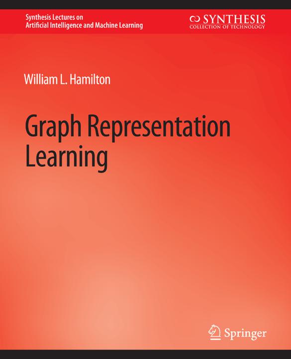 Produktbild Graph Representation Learning (Englisch, William L. Hamilton, 2020)