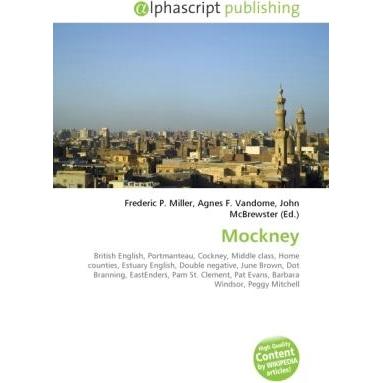 Mockney, Fachbücher von Agnes F. Vandome, Frederic P. Miller, John McBrewster