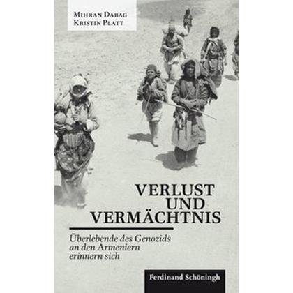 Verlust und Vermächtnis, Sachbücher von Kristin Platt, Mihran Dabag