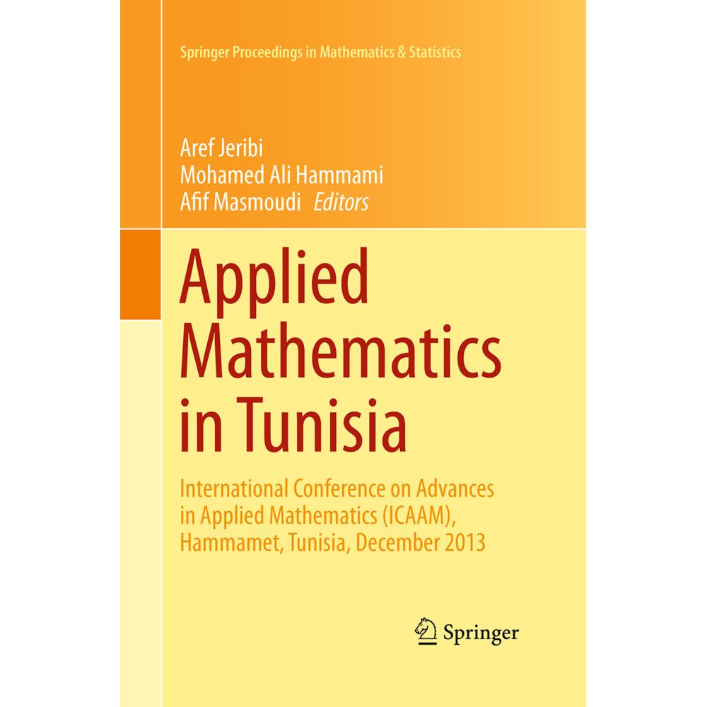 Applied Mathematics in Tunisia, Fachbücher von Aref Jeribi, Afif Masmoudi, Mohamed Ali Hammami
