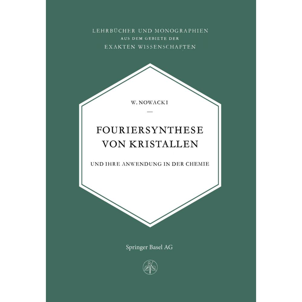 Fouriersynthese von Kristallen, Fachbücher von W. Nowacki