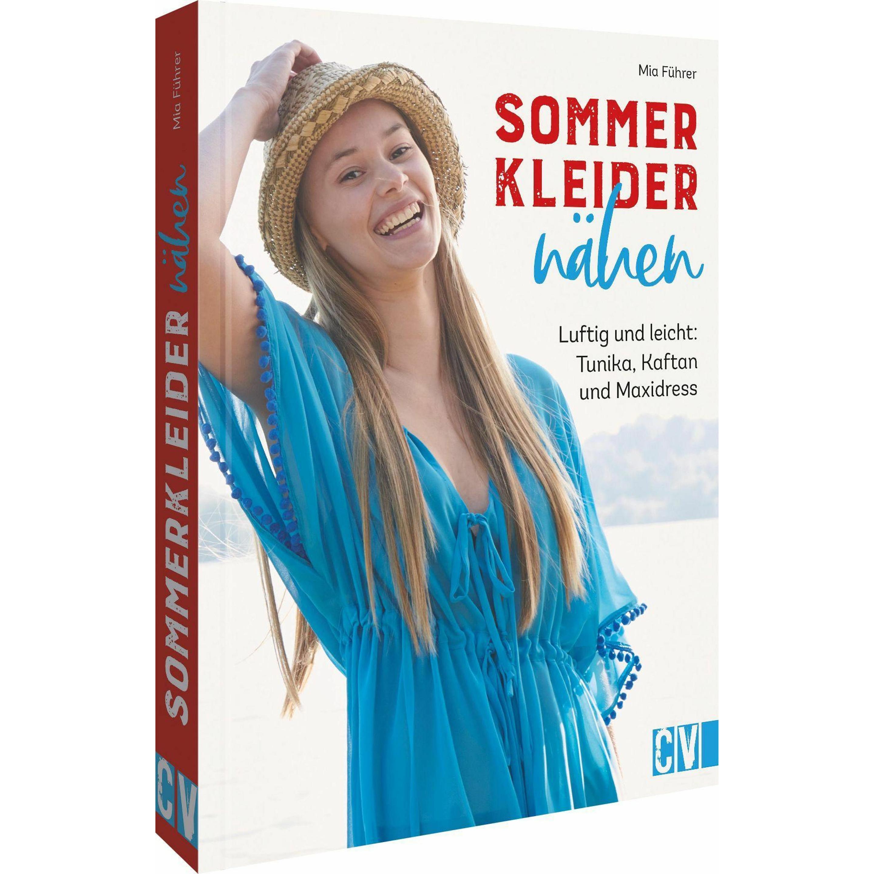 Sommerkleider nähen, Ratgeber von Mia Führer