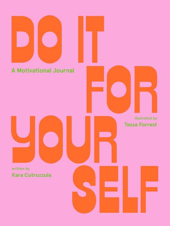 Do It for Yourself (Guided Journal) (Englisch, Kara Cutruzzula, 2020)