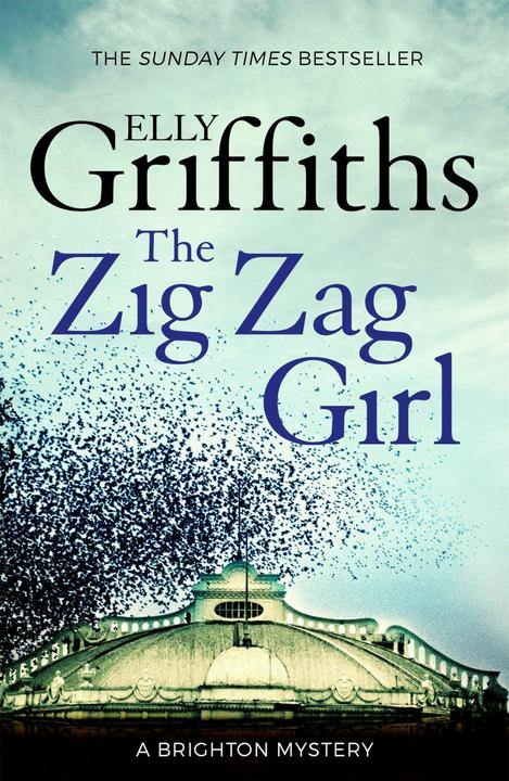 Produktbild The Zig Zag Girl (Englisch, Elly Griffiths, 2015)