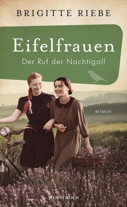 Produktbild Eifelfrauen: Der Ruf der Nachtigall (Deutsch, Brigitte Riebe, 2024)