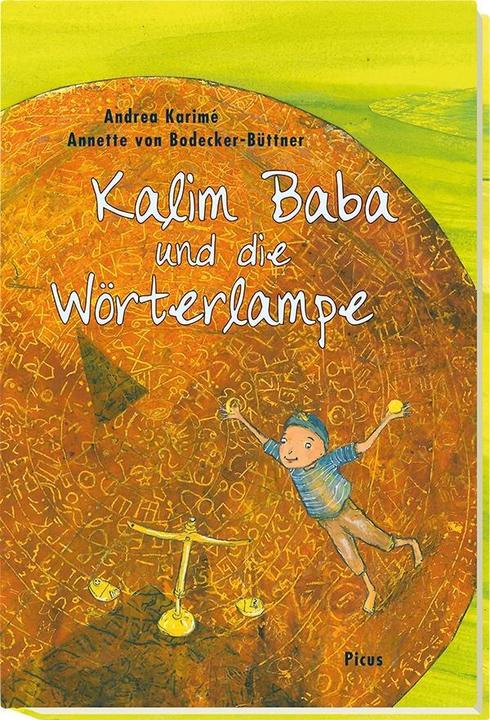 Produktbild Kalim Baba und die Wörterlampe (Deutsch, Andrea Karimé, 2015)