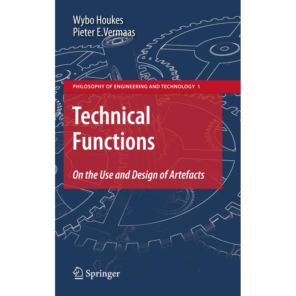 Thumbnail - Technical Functions, Fachbücher von Pieter E. Vermaas, Wybo Houkes