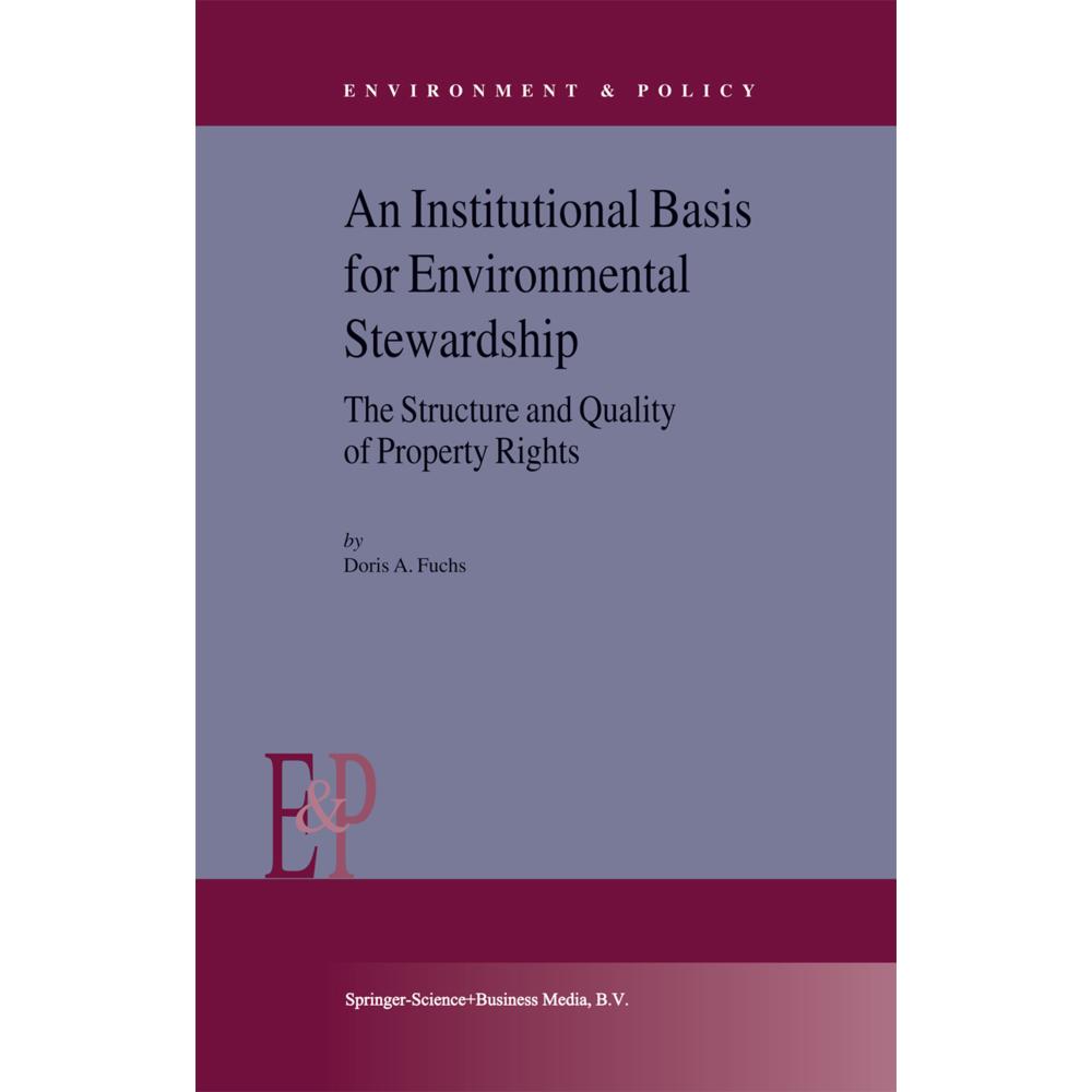An Institutional Basis for Environmental Stewardship, Fachbücher von D. A. Fuchs