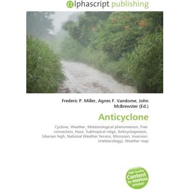 Thumbnail - Anticyclone, Fachbücher von Agnes F. Vandome, Frederic P. Miller, John McBrewster