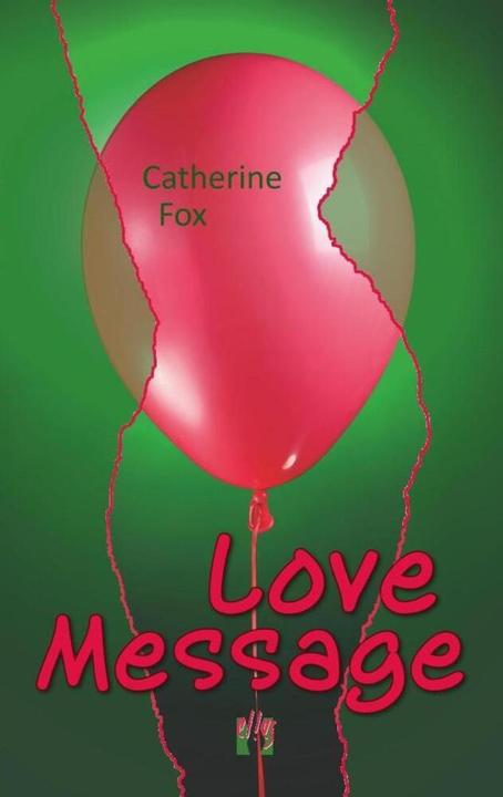 Produktbild Love Message (Deutsch, Catherine Fox, 2013)