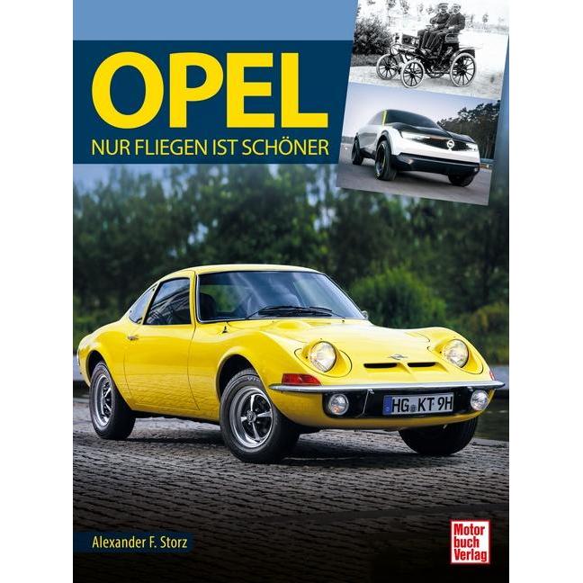 Opel, Ratgeber von Alexander F. Storz