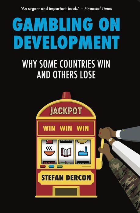 Produktbild Gambling on Development (Englisch, Stefan Dercon, 2022)