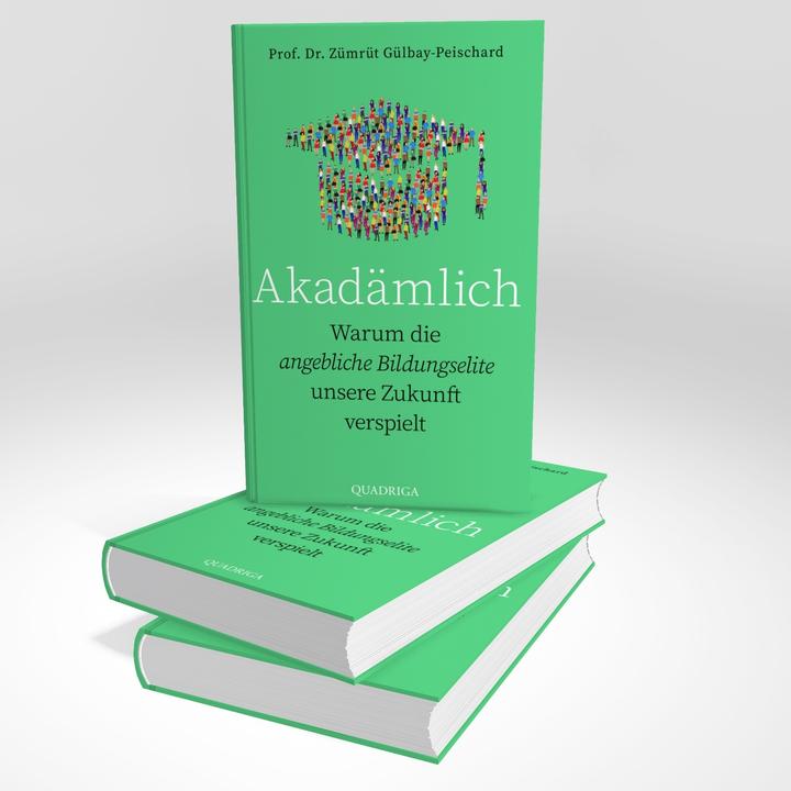 Actual product image Zümrüt Gülbay-Peischard:Akadämlich (German, Zümrüt Gülbay-Peischard, 2025)