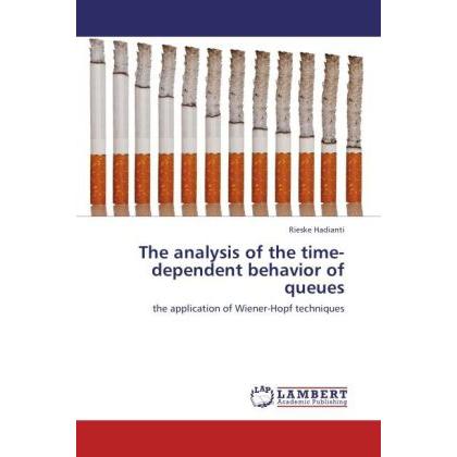 The analysis of the time-dependent behavior of queues, Fachbücher