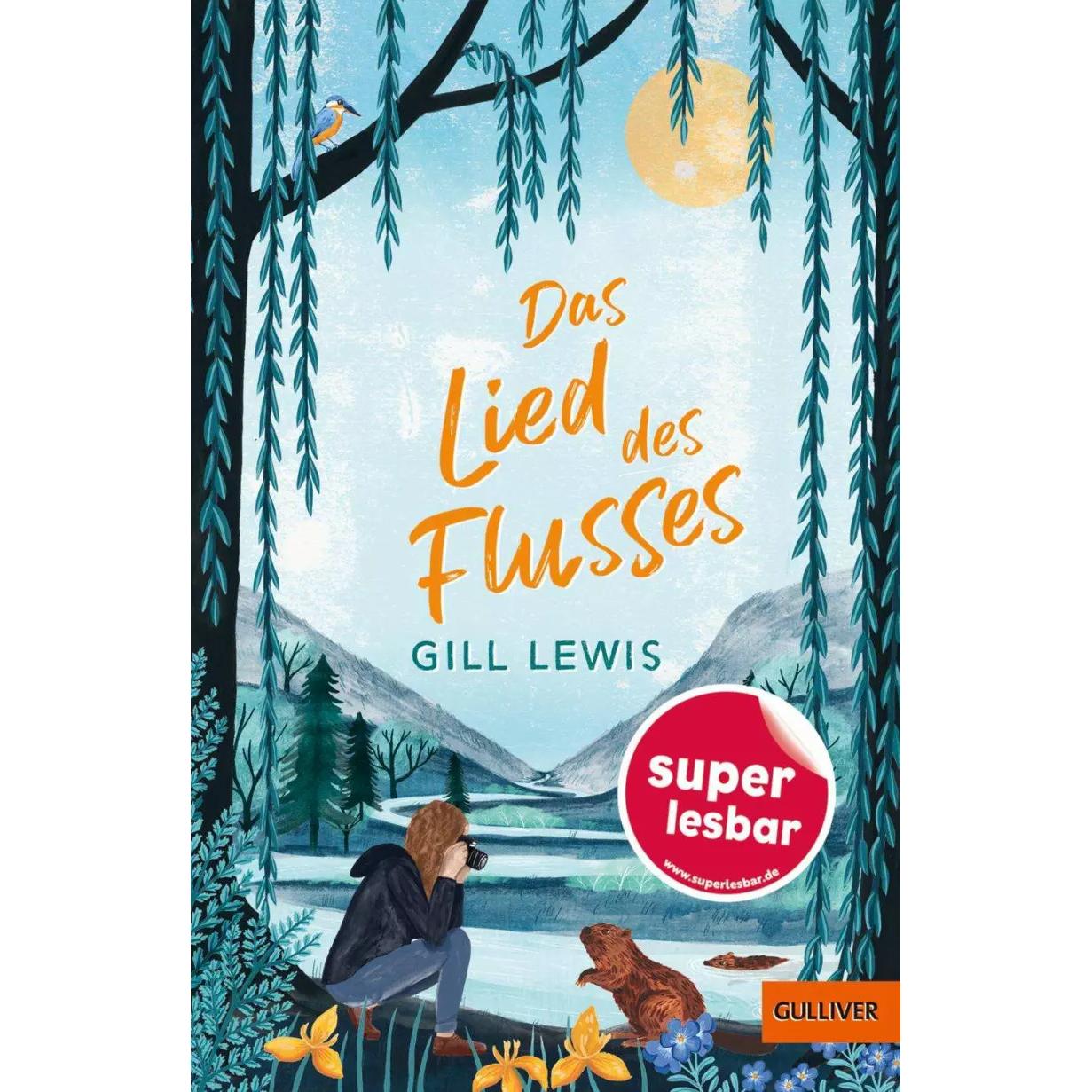 Das Lied des Flusses, Kinderbücher von Gill Lewis