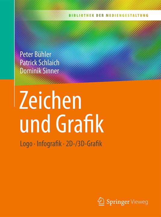 Produktbild Zeichen und Grafik (Deutsch, Dominik Sinner, Patrick Schlaich, Peter Bühler, 2017)