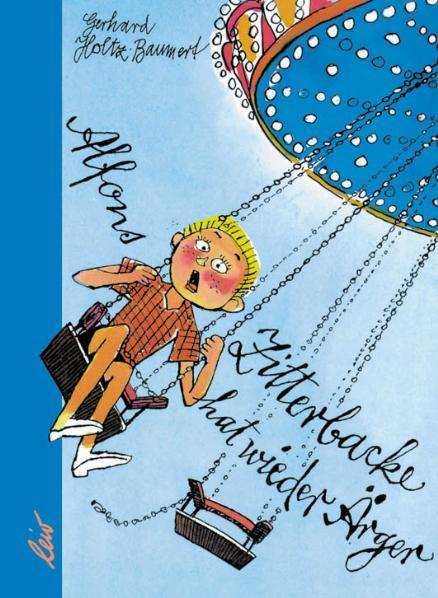 Produktbild Alfons Zitterbacke hat wieder Ärger (Deutsch, Gerhard Holtz-Baumert, 2004)