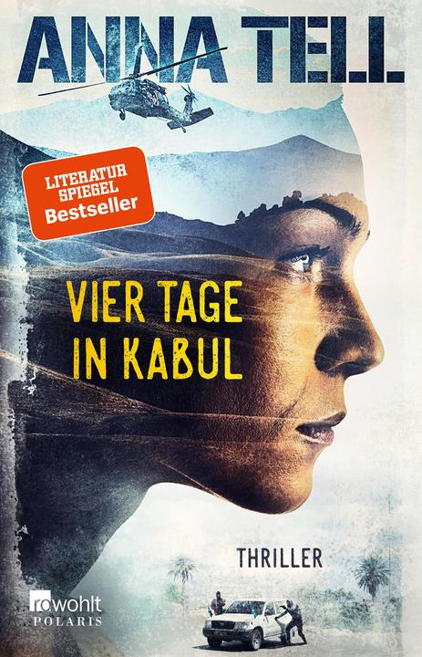 Produktbild Vier Tage in Kabul (Deutsch, Anna Tell, Ulla Ackermann, 2018)