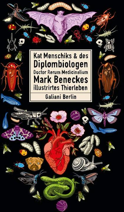 Produktbild Kat Menschiks und des Diplom-Biologen Doctor Rerum Medicinalium Mark Beneckes Illustrirtes (Deutsch, Kat Menschik, Mark Benecke, 2020)