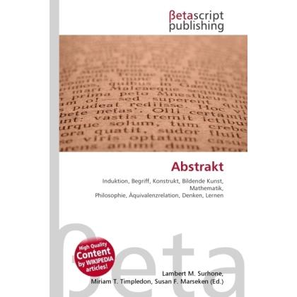 Abstrakt, Sachbücher von Susan F. Marseken, Lambert M. Surhone, Miriam T. Timpledon