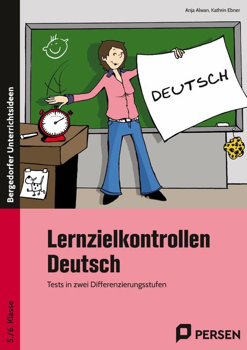 Produktbild Lernzielkontrollen Deutsch 5./6. Klasse (Deutsch, Anja Alwan, Kathrin Ebner, 2022)