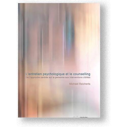 Thumbnail - L¿entretien psychologique et le counselling, Fachbücher von Michael Reicherts