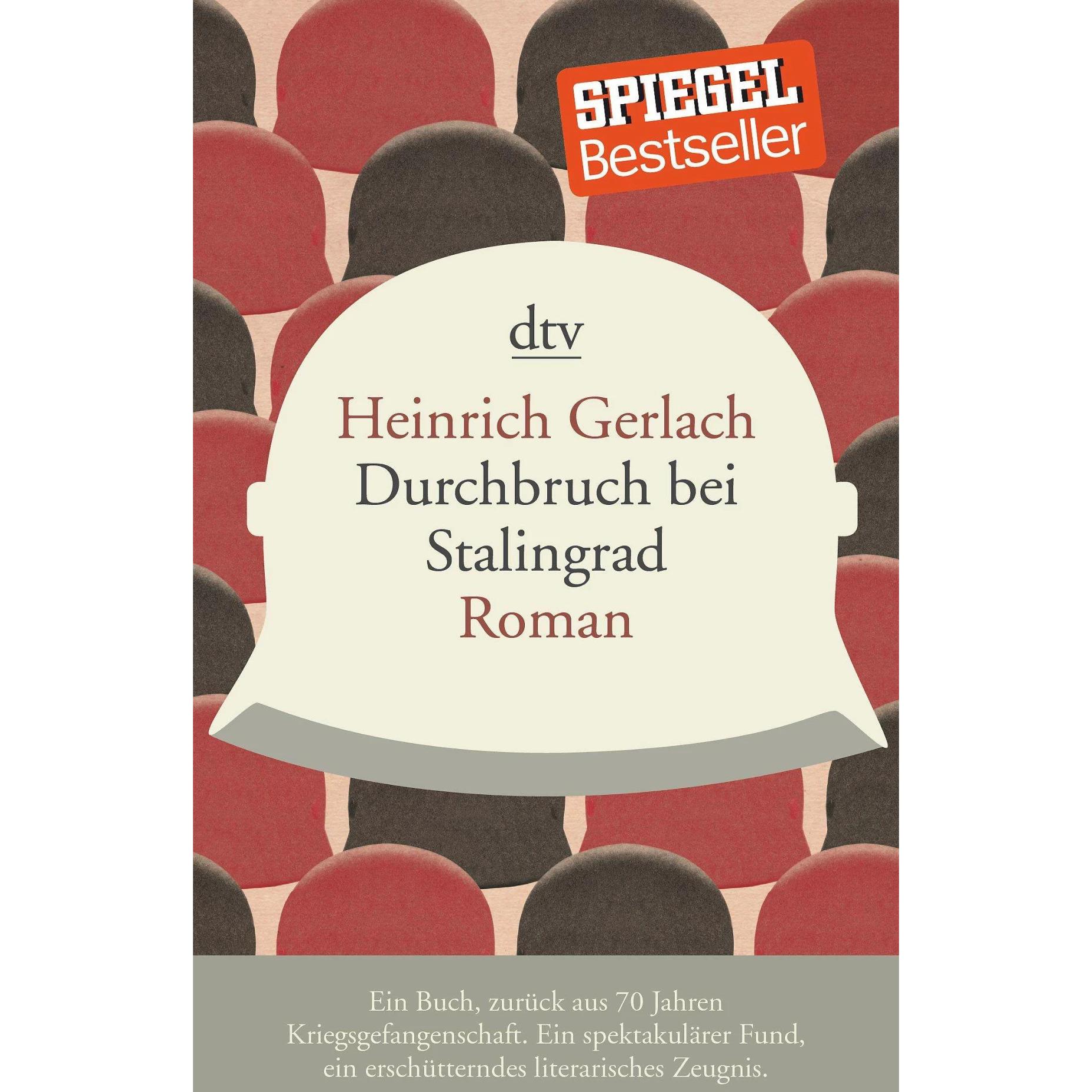 Durchbruch bei Stalingrad, Belletristik von Heinrich Gerlach