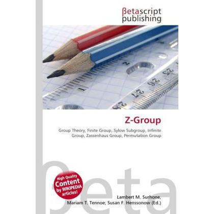 Z-Group, Fachbücher von Lambert M. Surhone, Miriam T. Timpledon, Susan F. Marseken
