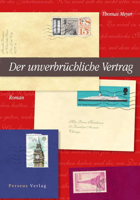 Produktbild Der unverbrüchliche Vertrag (Deutsch, Thomas Meyer, 2012)