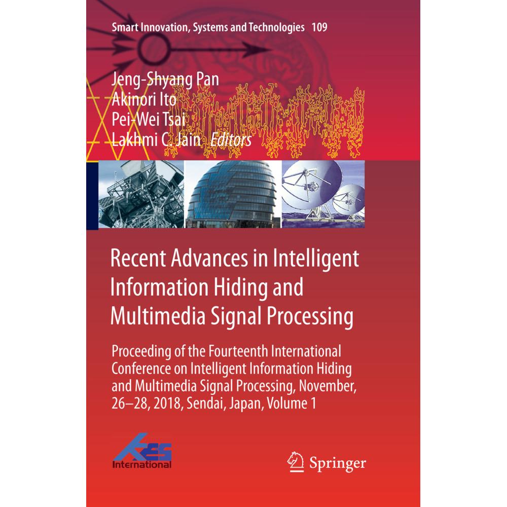 Recent Advances in Intelligent Information Hiding and Multimedia Signal Processing, Fachbücher von Jeng-Shyang Pan, Lakh...