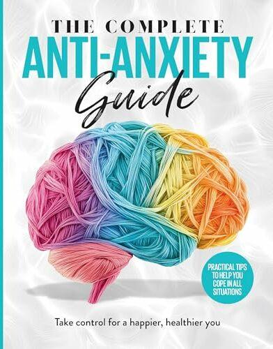 Image du produit The Complete Anti-Anxiety Guide (Anglais, Future Publishing, 2025)