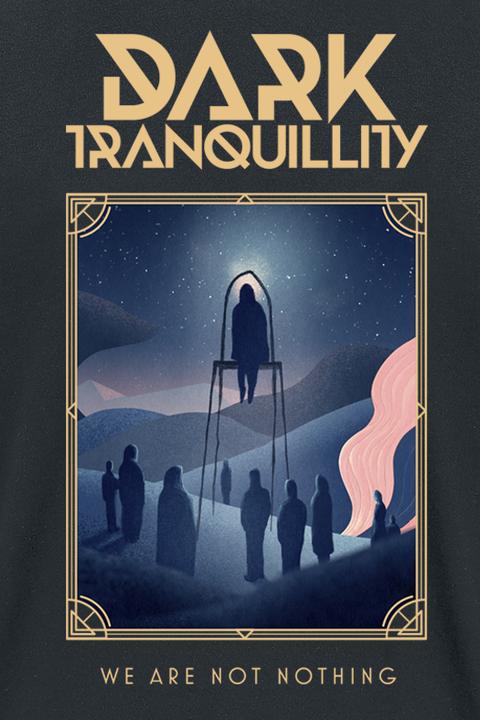 Produktbild Dark Tranquillity Not Nothing (M)
