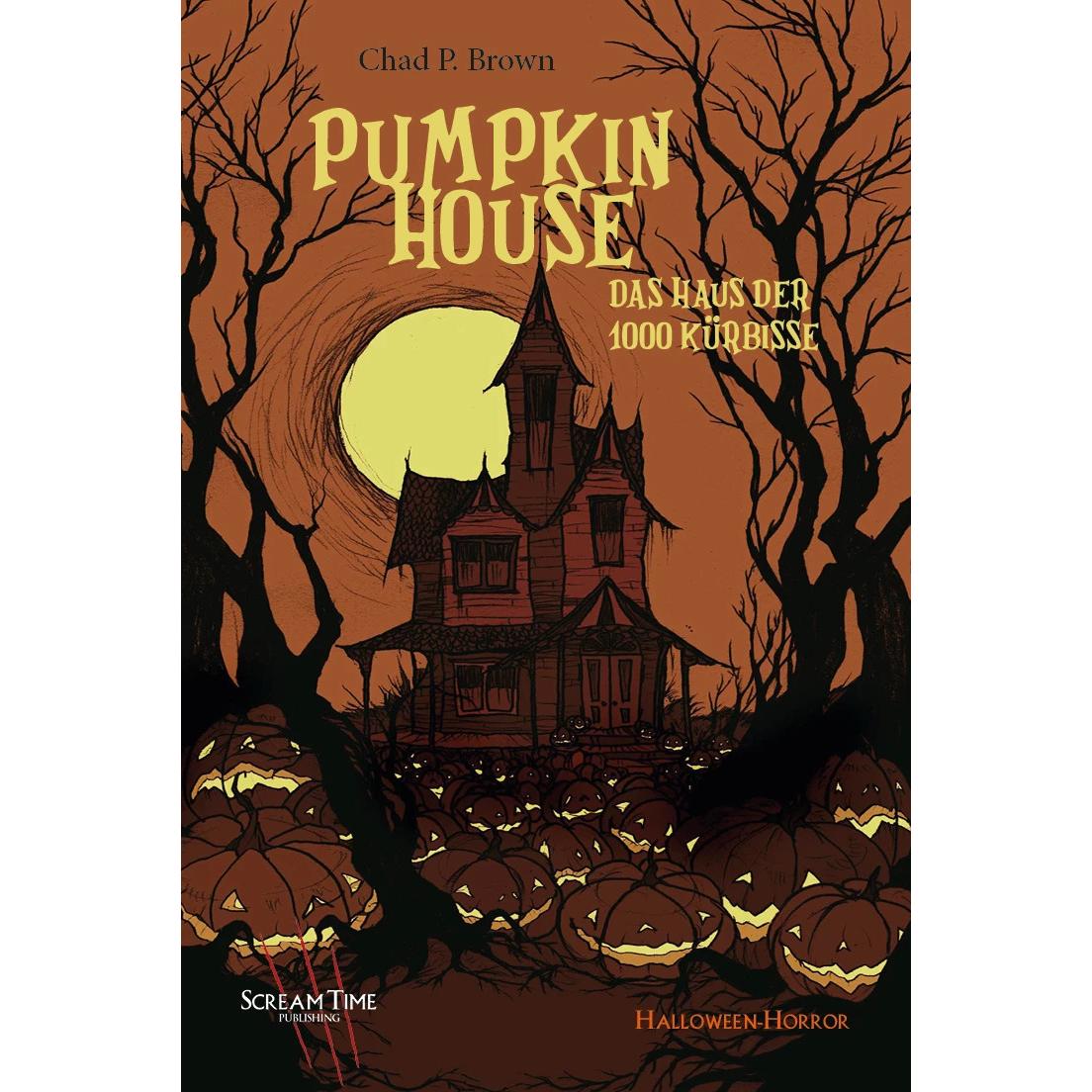 Pumpkin House, Belletristik von Chad P. Brown