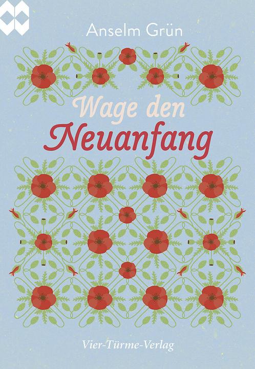 Immagine prodotto Wage den Neuanfang (Tedesco, Verde Anselmo, 2017)