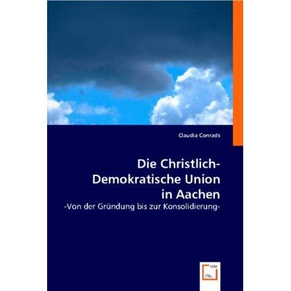Die Christlich-Demokratische Union in Aachen, Sachbücher