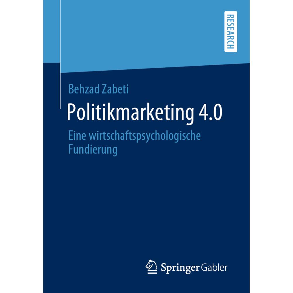 Politikmarketing 4.0, Fachbücher von Behzad Zabeti