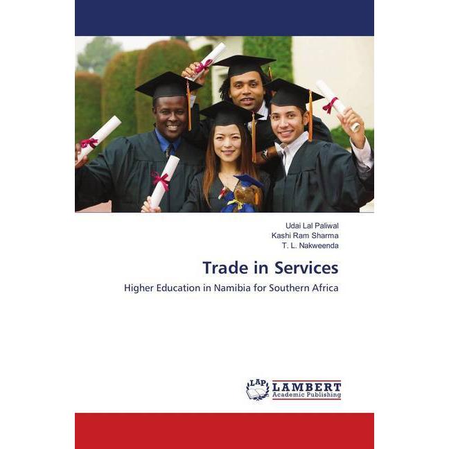 Trade in Services, Fachbücher von Kashi Ram Sharma, Udai Lal Paliwal, T. L. Nakweenda