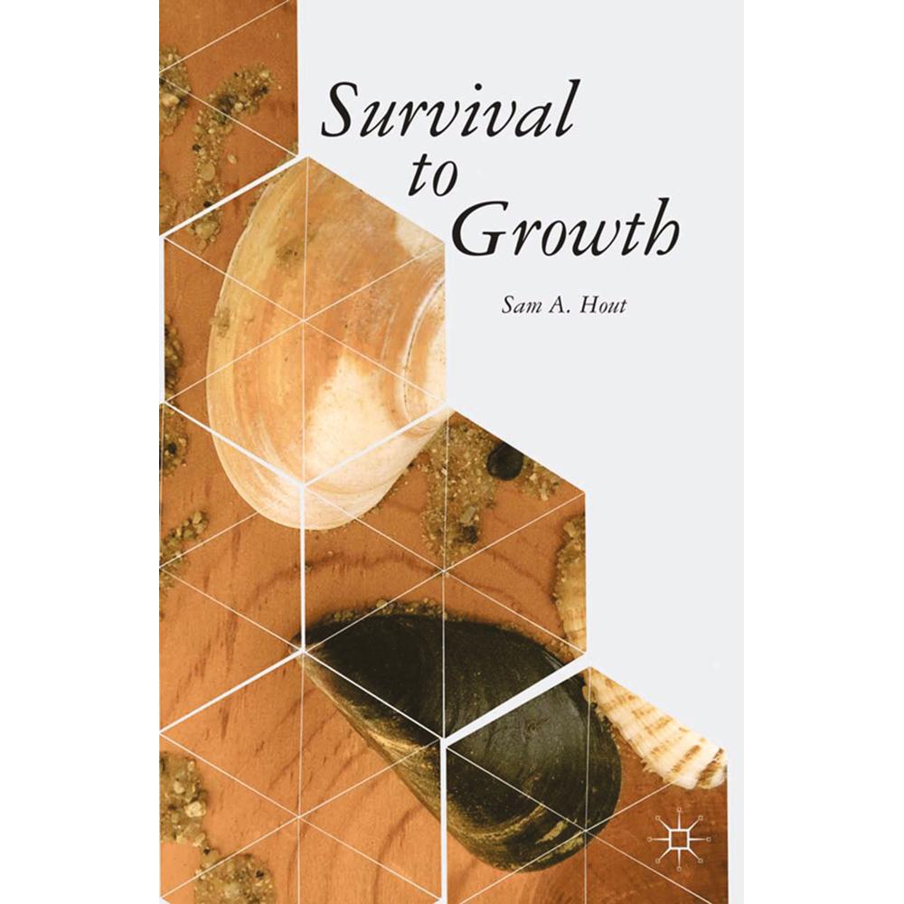 Survival to Growth, Fachbücher von S. Hout
