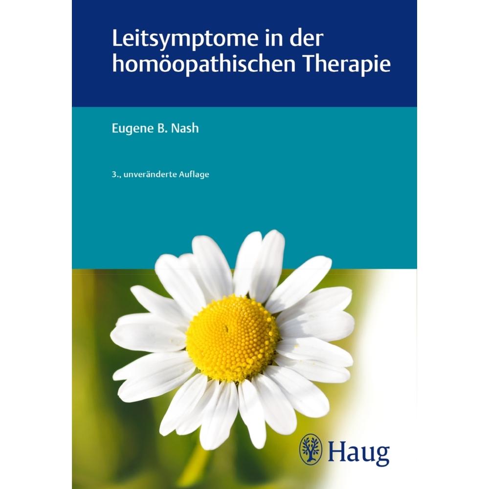 Leitsymptome in der homöopathischen Therapie, Fachbücher von Eugene B. Nash