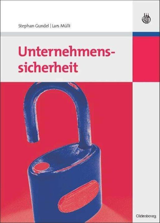 Produktbild Unternehmenssicherheit (Deutsch, Lars Mülli, Stephan Gundel, 2009)