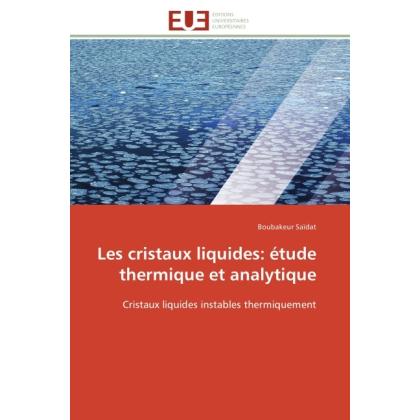 Les cristaux liquides: étude thermique et analytique, Fachbücher