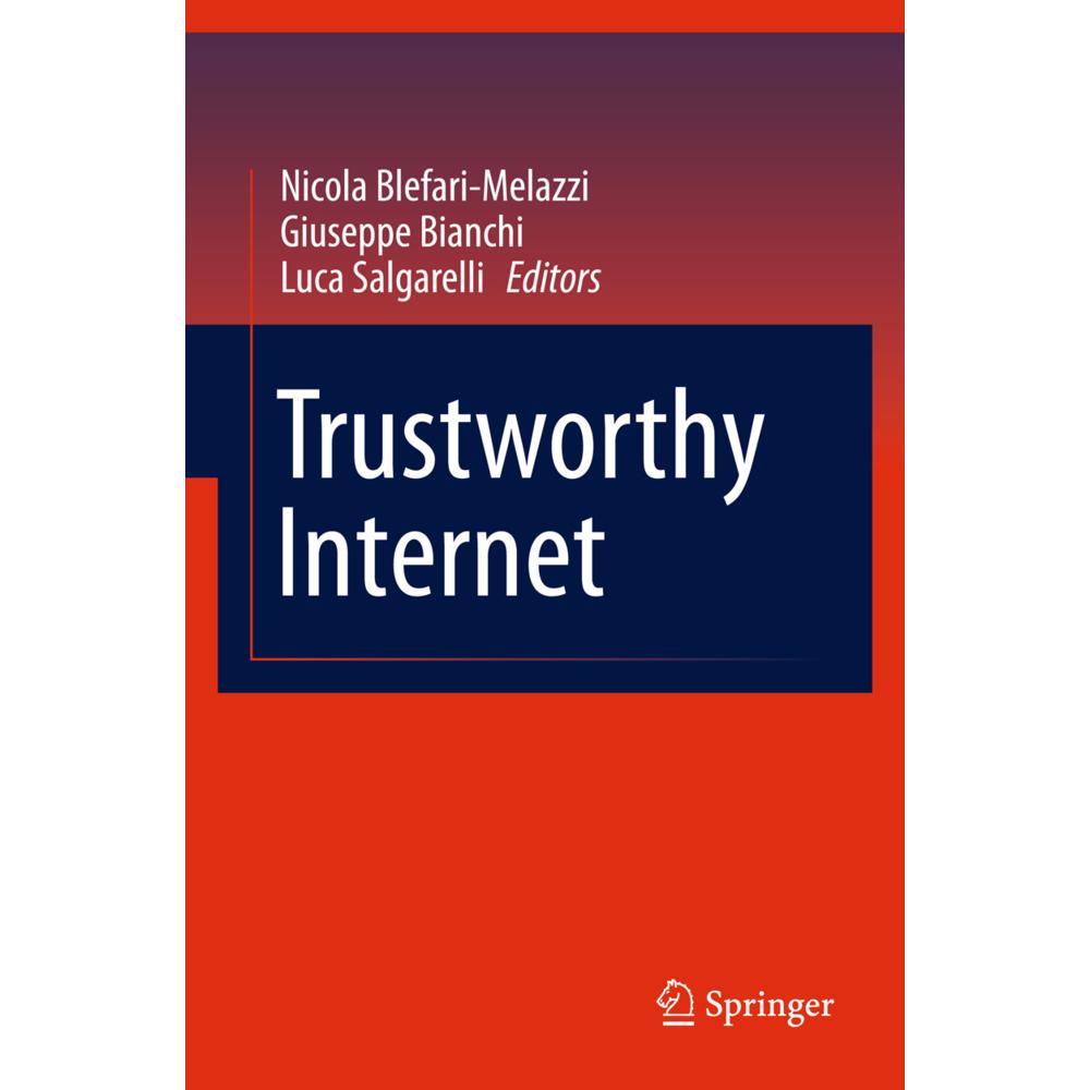 Thumbnail - Trustworthy Internet, Fachbücher von Giuseppe Bianchi, Nicola Blefari-Melazzi, Luca Salgarelli