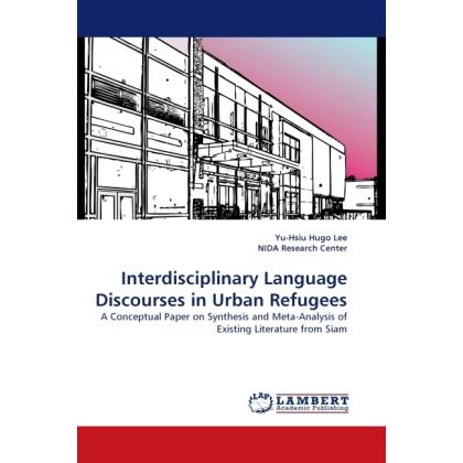 Interdisciplinary Language Discourses in Urban Refugees, Fachbücher