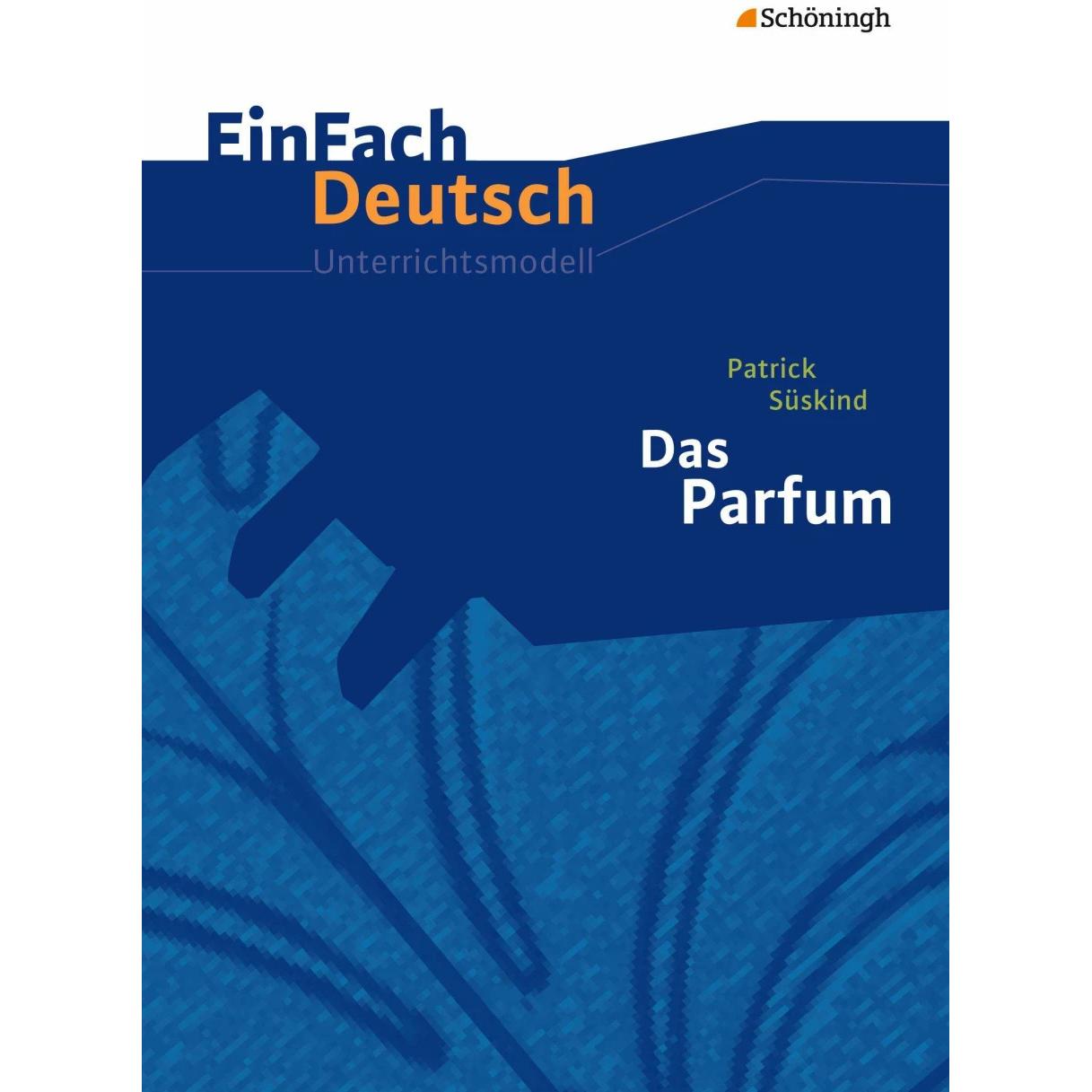 Das Parfum, Schulbücher von Stefan Volk